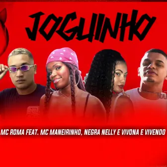 Joguinho (Remix Brega Funk) by Mc Roma do Recife