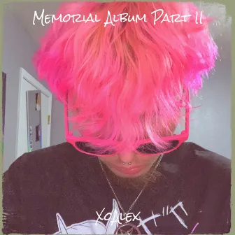 Memorial Album Part II by XoAlex