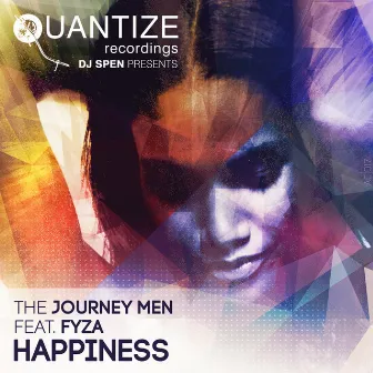 Happiness by The Journey Men