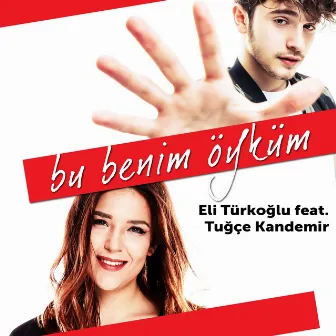 Bu Benim Öyküm by Eli Türkoğlu