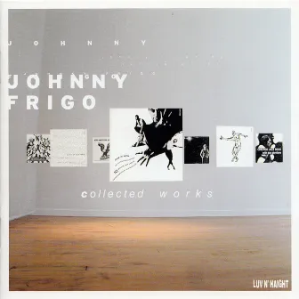 Collected Works by Johnny Frigo