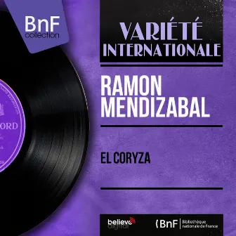 El Coryza (Mono Version) by Ramon Mendizabal