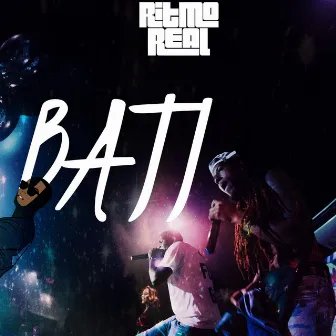 Bati by Ritmo Real