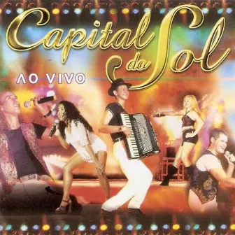 Capital do Sol (Ao Vivo) by Capital Do Sol