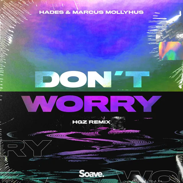 Don't Worry (HGZ Remix)