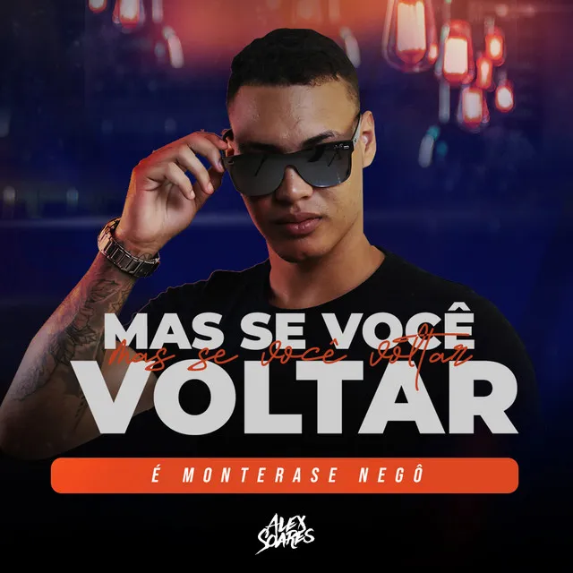 Mas Se Você Voltar