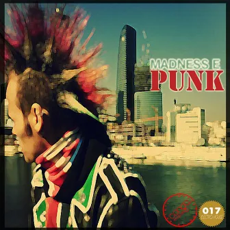 Punk by Madness E