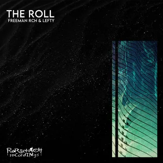 The Roll by Freeman Rch