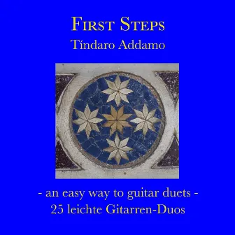 First Steps by Tindaro Addamo