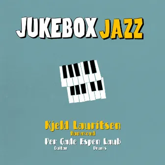 Jukebox Jazz by Per Gade