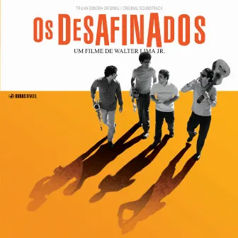 Os Desafinados by Os Desafinados