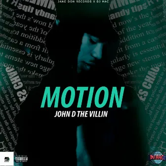 Motion by John D the Villin