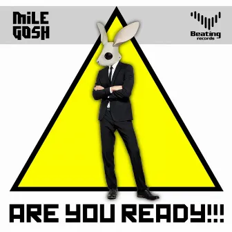 Are U Ready by Mile Gosh