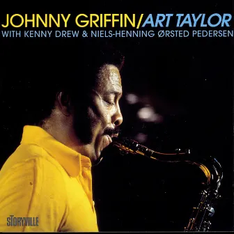 Johnny Griffin/Art Taylor In Copenhagen by Art Taylor