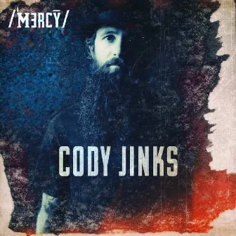 Mercy by Cody Jinks