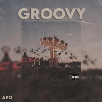 Groovy by Apo