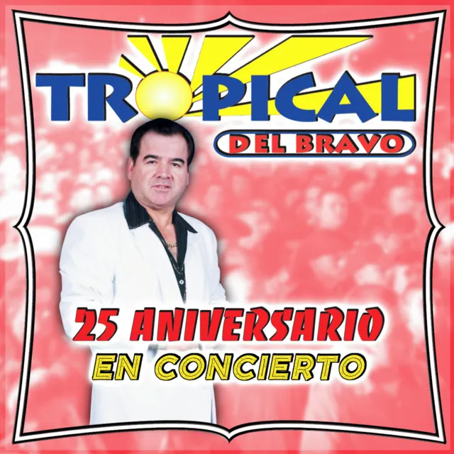 25 Aniversario en Concierto (En Vivo)