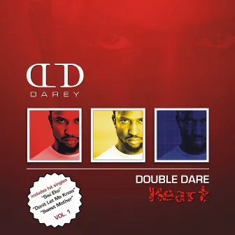 Double Dare Vol. 1 (Heart) by Darey