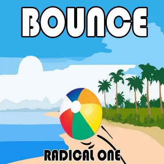 Bounce by Radical One