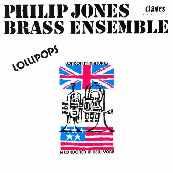 Lollipops by The Philip Jones Brass Ensemble