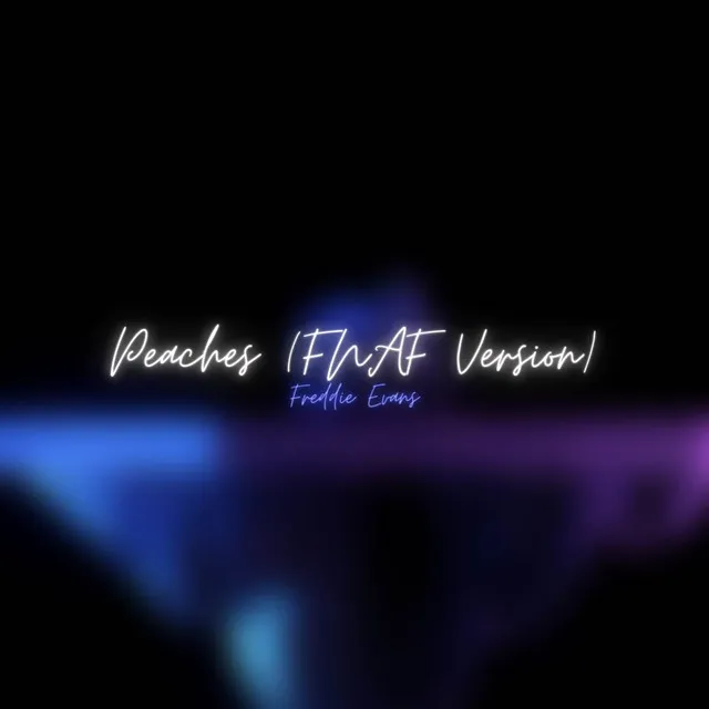 Peaches - FNAF Version