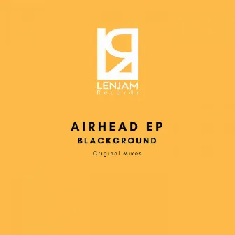 Airhead EP by Blackground