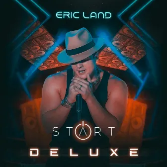 Start DELUXE by Eric Land