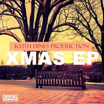 Xmas EP by Keith Hines Production