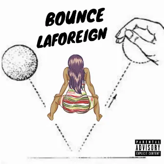 Big Bounce by Laforeign