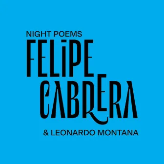 Night Poems by Leonardo Montana