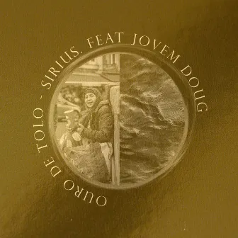 Ouro de Tolo by Sirius.