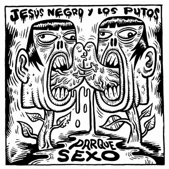 Parque Sexo by Jesús Negro y Los Putos