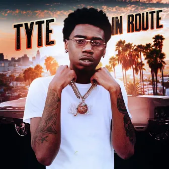 In Route by TYTE