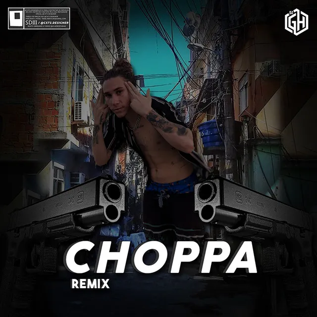 Choppa - Remix