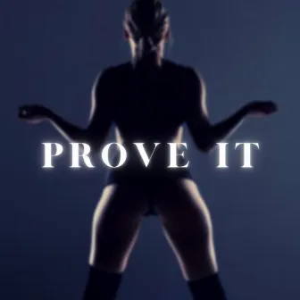 Prove It by Pape Euro