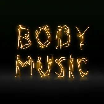 There's A Magic by Body Music