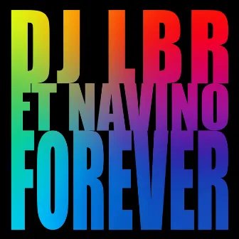 Forever by DJ LBR