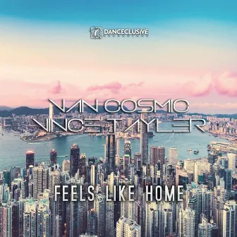 Feels Like Home by Van Cosmic