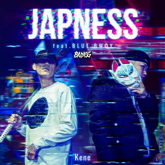 JAPNESS (feat. BLUE BWOY) by Kene