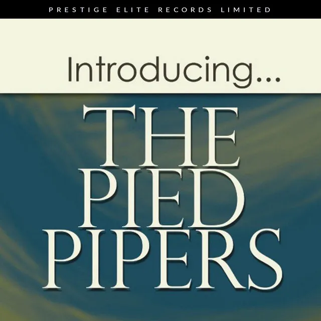 The Pied Pipers