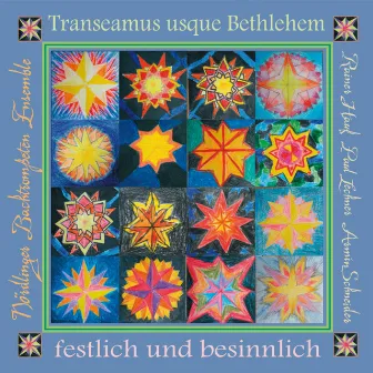 Transeamus usque Bethlehem by Nördlinger Bachtrompeten Ensemble