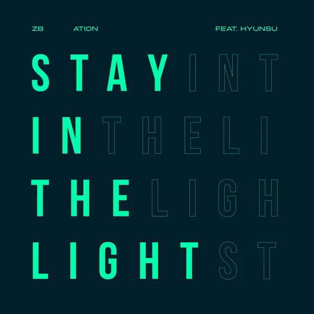 Stay In The Light (feat. Hyunsu)