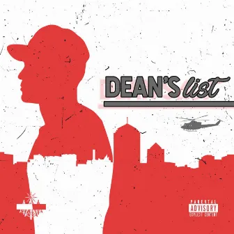 Deans List by Dom D.E.A.N