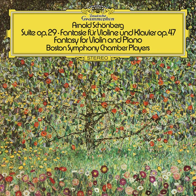 Schoenberg: Suite, Op. 29; Phantasy for Violin and Piano, Op. 47