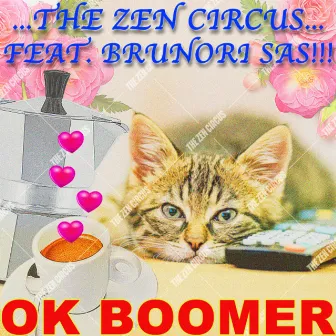 Ok boomer (feat. Brunori Sas) by Brunori Sas