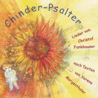 Chinder-Psalter by Christof Fankhauser