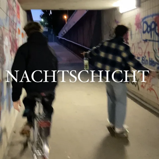 Nachtschicht