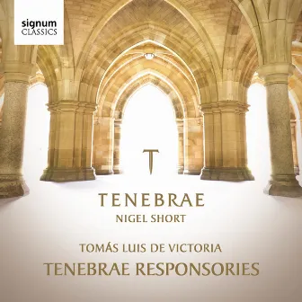 Tomás Luis De Victoria: Tenebrae Responsories by Nigel Short