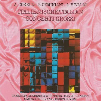 Italian Concerti Grossi by Hanns Reinartz