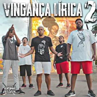 Vingança Lírica 2 by Katana Rec